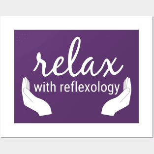 Relax with Reflexology (White) Posters and Art